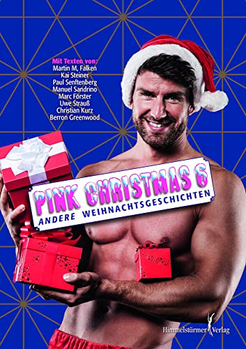 Pink Christmas 6: Andere Weihnachtsgeschichten