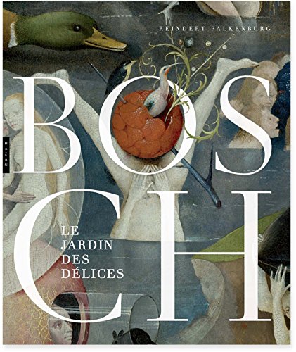 Bosch. Le jardin des délices von HAZAN