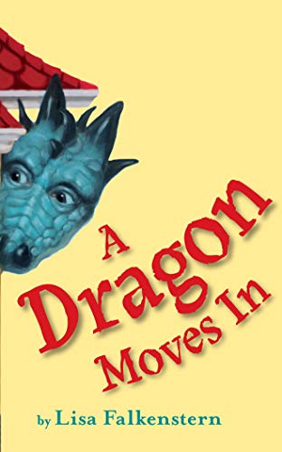 A Dragon Moves In von Two Lions