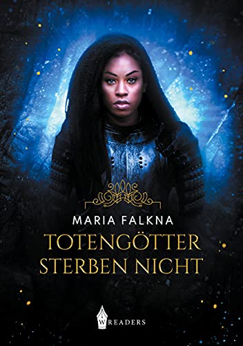 Totengötter: sterben nicht Totengötter: sterben nicht von Wreaders Verlag