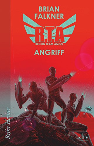 Recon Team Angel - Angriff (Reihe Hanser)