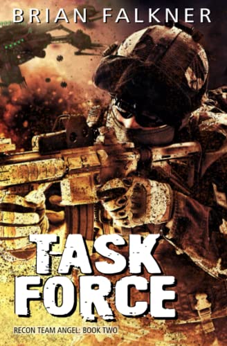 Task Force (Recon Team Angel, Band 2)