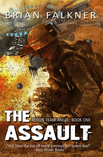 The Assault (Recon Team Angel, Band 1)