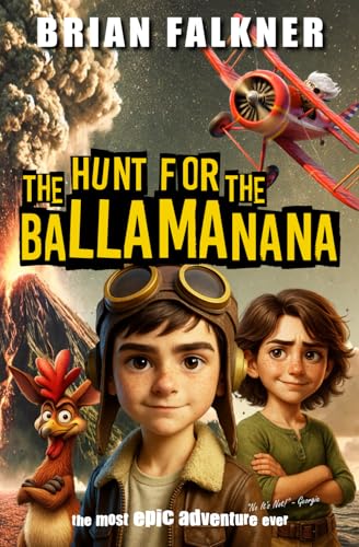 The Hunt for the Ballamanana: The Novel von Red Button Press