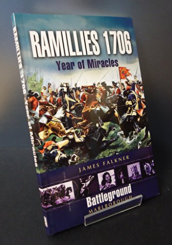 Ramillies 1706: Year of Miracles (Battleground Marlborough)