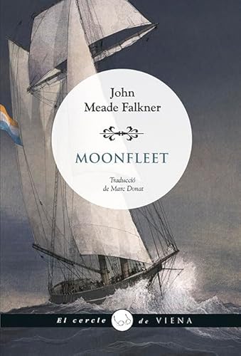 Moonfleet (El cercle de Viena, Band 107) von Viena