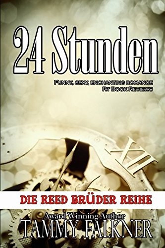 24 Stunden (Die Reed Brüder Reihe, Band 5)