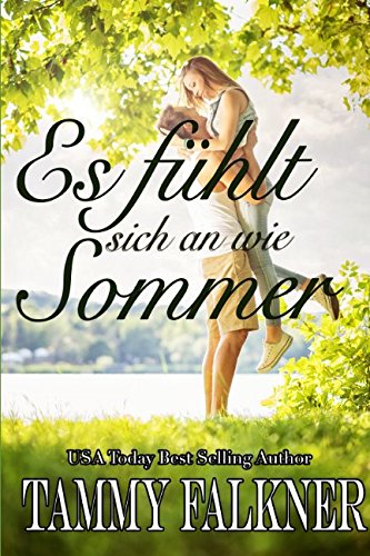 Es fühlt sich an wie Sommer von Independently published