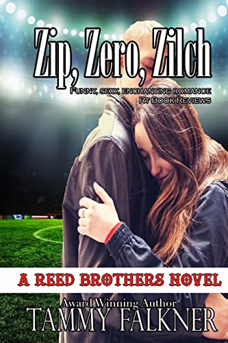 Zip, Zero, Zilch (The Reed Brothers, Band 11)