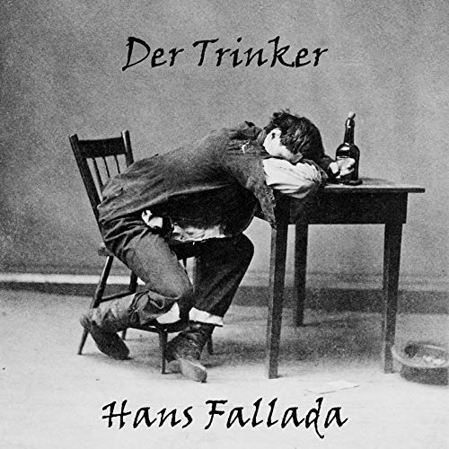 Der Trinker: Lesung von Audible Studios on Brilliance
