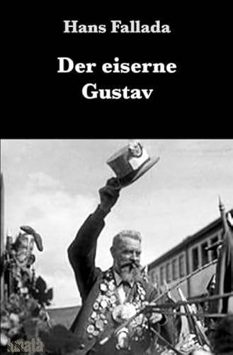 Der eiserne Gustav Der eiserne Gustav
