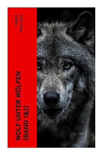 Wolf unter Wölfen (Band 1&2) von e-artnow