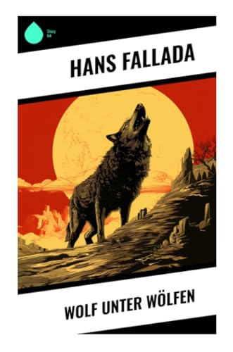 Wolf unter Wölfen Wolf unter Wölfen