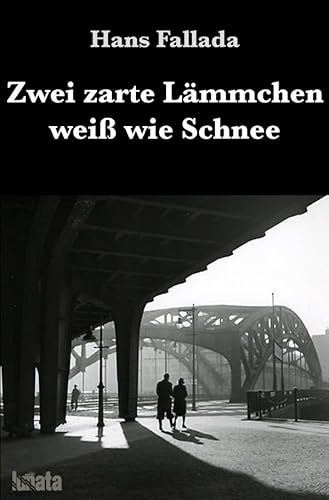 Zwei zarte Lämmchen weiß wie Schnee Zwei zarte Lämmchen weiß wie Schnee von epubli