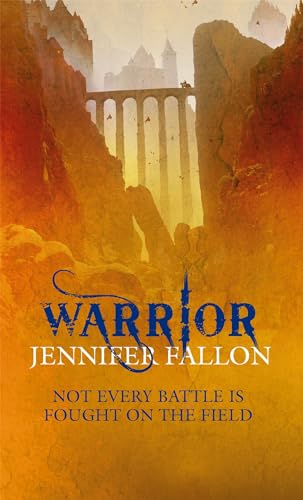 Warrior: Wolfblade trilogy Book Two