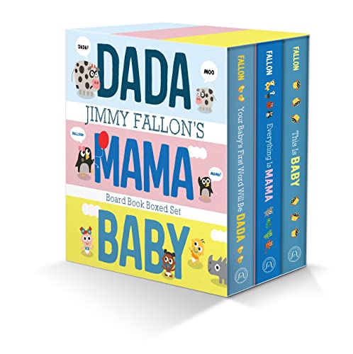 Jimmy Fallon's Board Books: Your Baby's First Word Will Be Dada / Everything is Mama / This is Baby