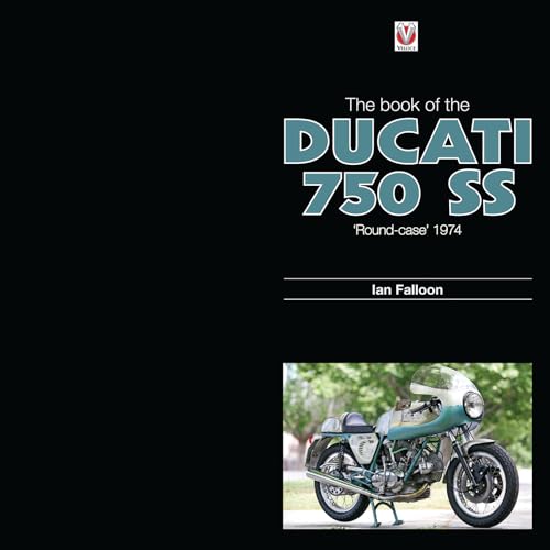 Book of Ducati 750SS: 'Round Case' 1974