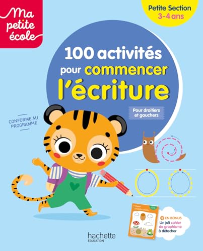 Ma petite école - 100 activités pour commencer l'écriture - Petite Section (3-4ans) von HACHETTE EDUC
