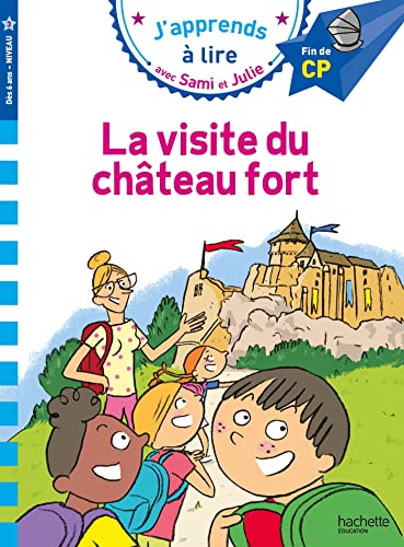 Sami et Julie CP Niveau 3 La visite du château fort: Fin de CP Niveau 3 von HACHETTE EDUC