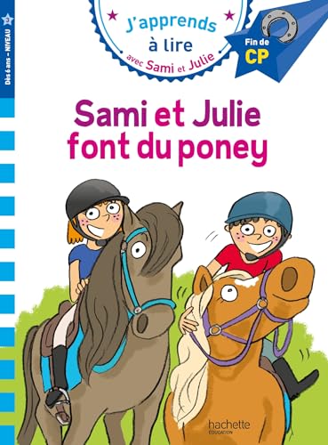 Sami et Julie CP niveau 3 Sami et Julie font du poney: Niveau 3, fin de CP von HACHETTE EDUC