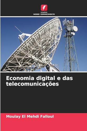 Economia digital e das telecomunicações: DE