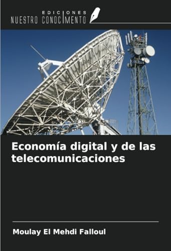 Economía digital y de las telecomunicaciones
