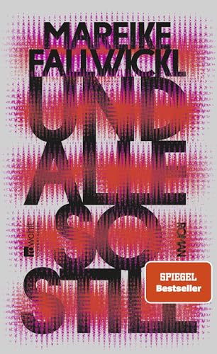 Und alle so still: Roman | Der große feministische Gesellschaftsroman der Bestsellerautorin von "Die Wut, die bleibt" von Rowohlt Buchverlag