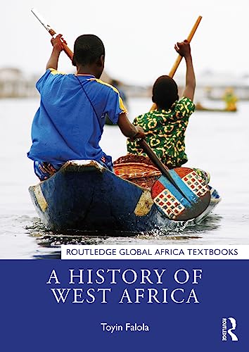 A History of West Africa (Routledge Global Africa Textbooks) von Routledge