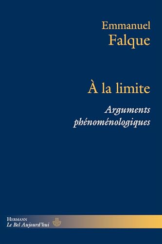 À la limite: Arguments phénoménologiques von HERMANN