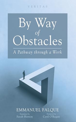 By Way of Obstacles: A Pathway through a Work (Veritas) von Cascade Books