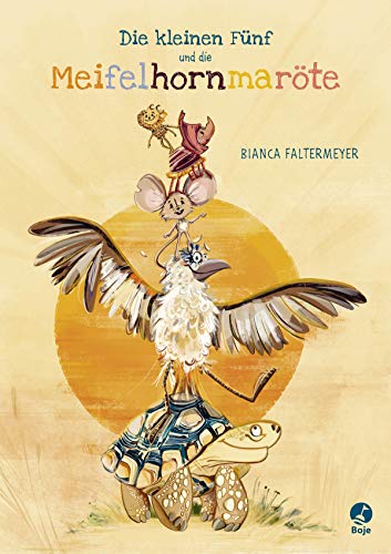 Die kleinen Fünf und die Meifelhornmaröte von Baumhaus
