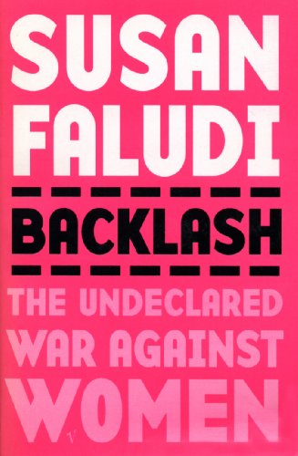 Backlash: The Undeclared War Against Women von Vintage