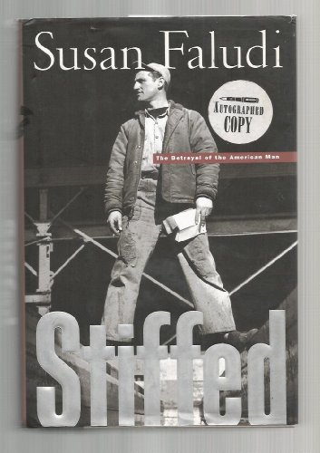 Stiffed: The Betrayal of the American Man von William Morrow
