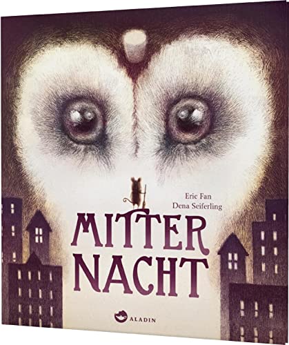 Mitternacht: Bilderbuch über die Freude am Teilen ab 4 Jahren