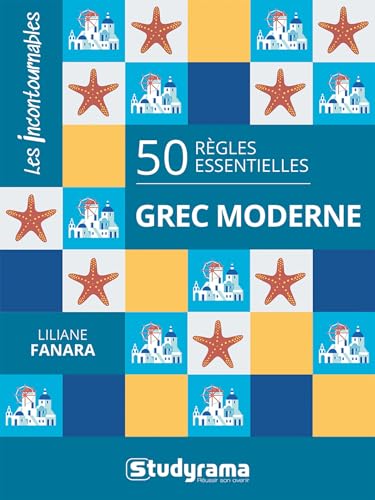 50 règles essentielles – grec moderne