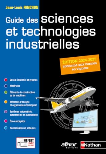 Sciences et technologies industrielles - 2024 - Guide - élève von NATHAN