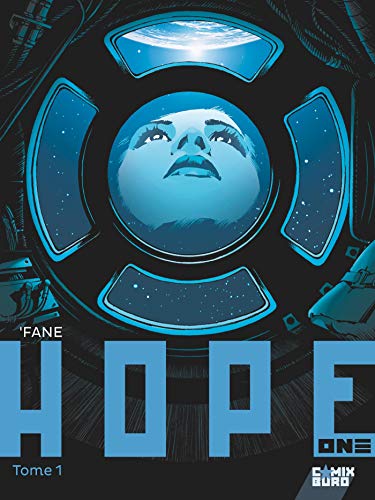 Hope One - Tome 01 von GLÉNAT BD