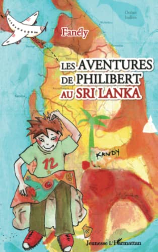 Les aventures de Philibert au Sri Lanka