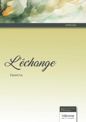 L'échange L'échange von Verone éditions