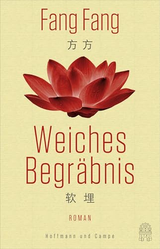 Weiches Begräbnis: Roman von Hoffmann und Campe Verlag