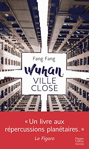 Wuhan, ville close: Journal von HARPERCOLLINS