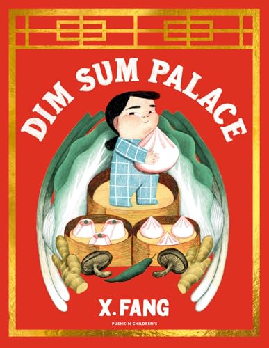 Dim Sum Palace Dim Sum Palace von Pushkin Children's Books