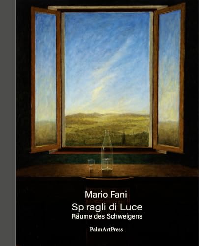 Spiragli di Luce: Räume des Schweigens Spiragli di Luce: Räume des Schweigens von PalmArtPress