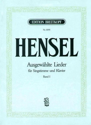 Ausgewählte Lieder für Singstimme und Klavier Band 1 - Breitkopf Urtext (EB 8595)