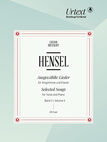 Ausgewählte Lieder für Singstimme und Klavier Band 2 - Breitkopf Urtext (EB 8596) von Breitkopf & Härtel