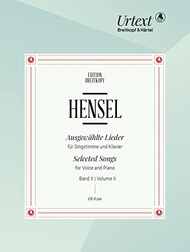 Ausgewählte Lieder für Singstimme und Klavier Band 2 - Breitkopf Urtext (EB 8596)