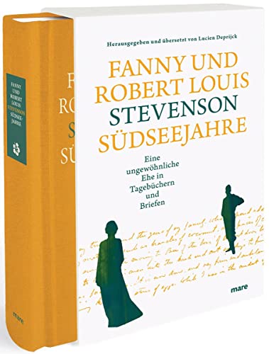 Südseejahre: Eine ungewöhnliche Ehe in Tagebüchern und Briefen (mare-Klassiker)