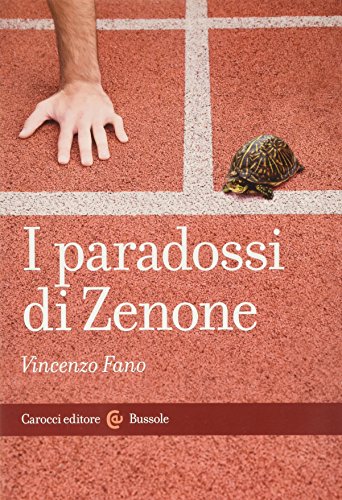 I paradossi di Zenone (Le bussole) von LE BUSSOLE