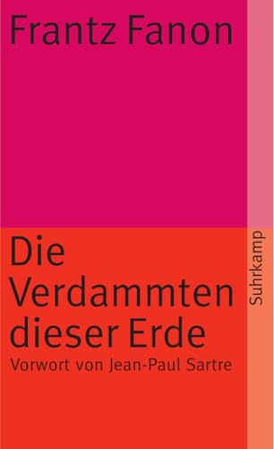 Die Verdammten dieser Erde: Vorw. v. Jean-Paul Sartre (suhrkamp taschenbuch)