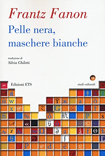 Pelle nera, maschere bianche (Studi culturali)